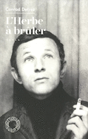 Herbe à bruler (L') [nouvelle édition]
